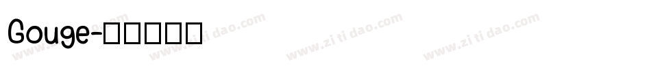 Gouge字体转换