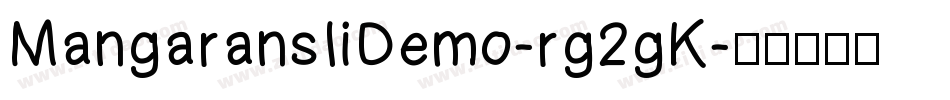 MangaransIiDemo-rg2gK字体转换
