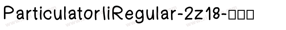 ParticulatorIiRegular-2z18字体转换