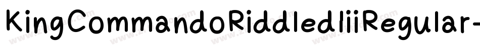KingCommandoRiddledIiiRegular-9wJZ字体转换