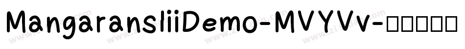 MangaransIiiDemo-MVYVv字体转换