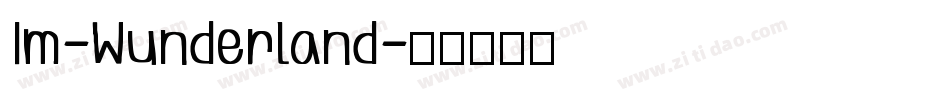 Im-Wunderland字体转换