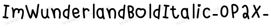 ImWunderlandBoldItalic-0P2X字体转换