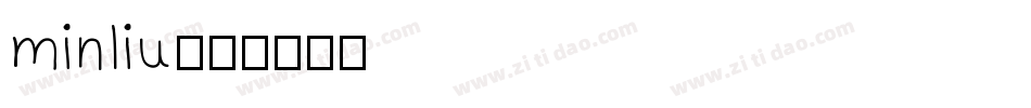 minliu字体转换
