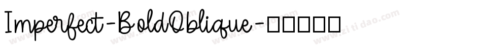 Imperfect-BoldOblique字体转换