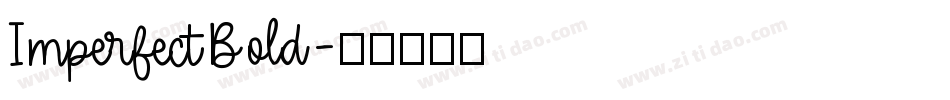 ImperfectBold字体转换