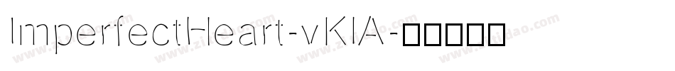 ImperfectHeart-vKlA字体转换
