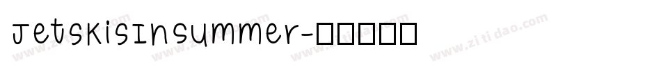JetskisInSummer字体转换