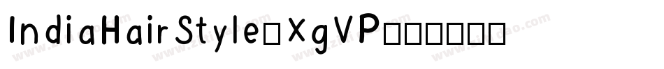 IndiaHairStyle-XgVP字体转换