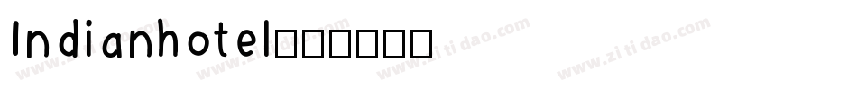 Indianhotel字体转换