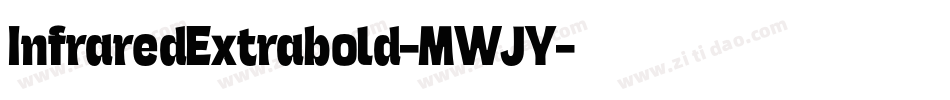InfraredExtrabold-MWJY字体转换