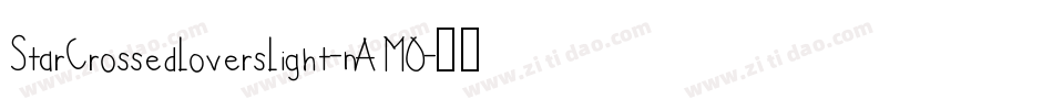 StarCrossedLoversLight-nAMO字体转换