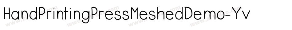 HandPrintingPressMeshedDemo-Yve2字体转换