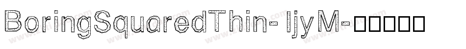 BoringSquaredThin-1jyM字体转换