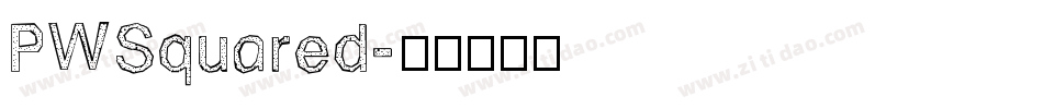 PWSquared字体转换