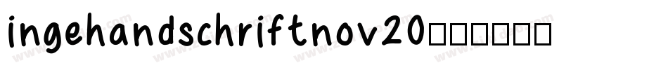 ingehandschriftnov20字体转换