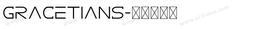 GRACETIANS字体转换