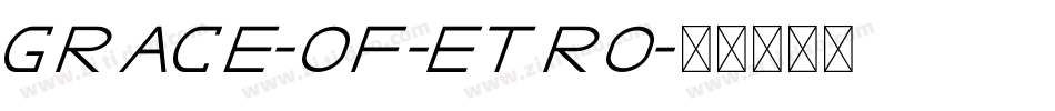 Grace-of-Etro字体转换