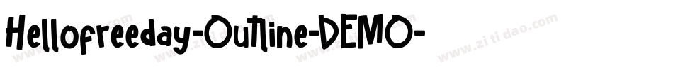 Hellofreeday-Outline-DEMO字体转换
