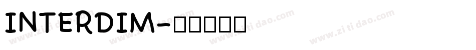 INTERDIM字体转换