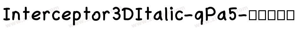 Interceptor3DItalic-qPa5字体转换
