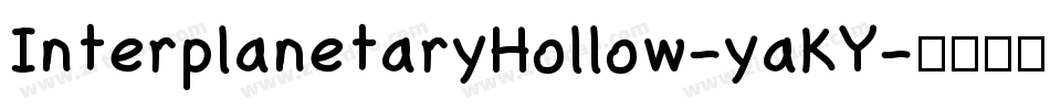 InterplanetaryHollow-yaKY字体转换