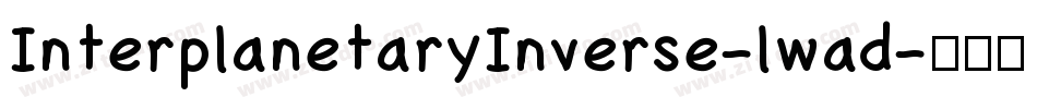 InterplanetaryInverse-lwad字体转换