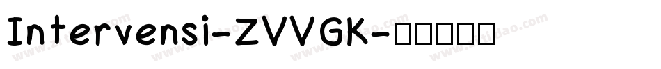 Intervensi-ZVVGK字体转换