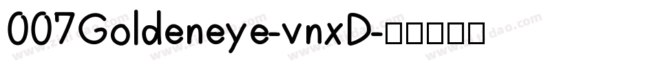 007Goldeneye-vnxD字体转换