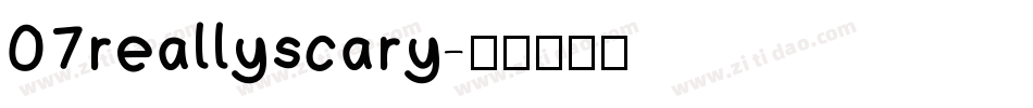 07reallyscary字体转换