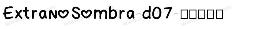 ExtranoSombra-d07字体转换