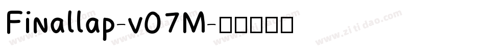 Finallap-v07M字体转换