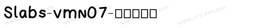 Slabs-vmn07字体转换