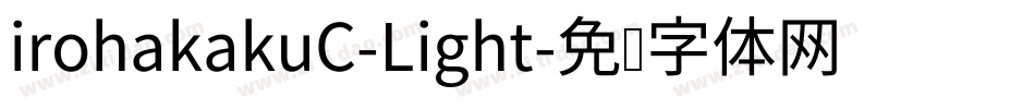 irohakakuC-Light字体转换