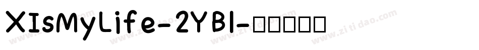XIsMyLife-2YBl字体转换