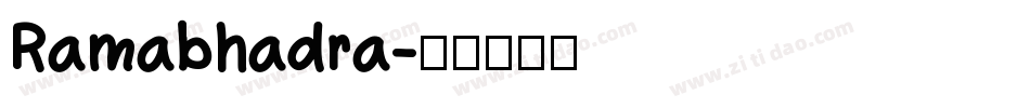 Ramabhadra字体转换