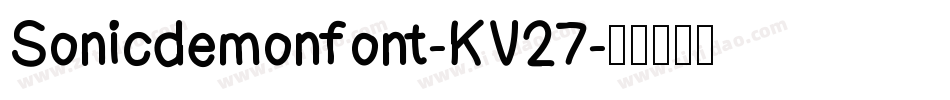 Sonicdemonfont-KV27字体转换