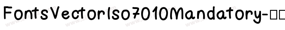 FontsVectorIso7010Mandatory字体转换