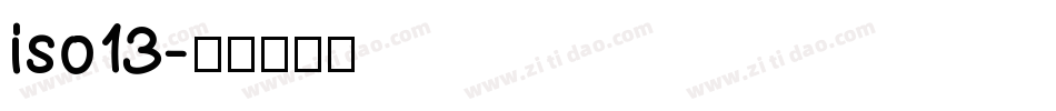 iso13字体转换