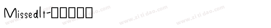 MissedIt字体转换