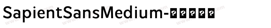 SapientSansMedium字体转换