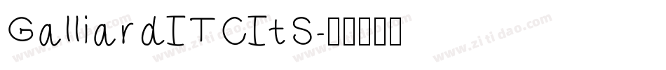 GalliardITCItS字体转换