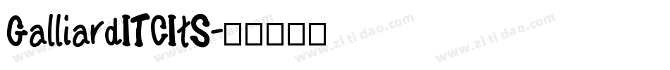 GalliardITCItS字体转换