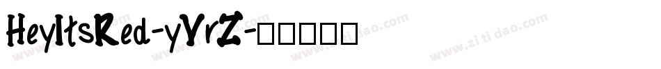 HeyItsRed-yYrZ字体转换