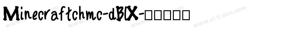 Minecraftchmc-dBlX字体转换