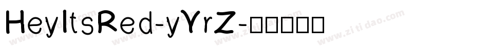 HeyItsRed-yYrZ字体转换