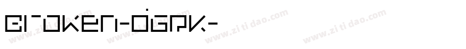 Broken-dGRK字体转换