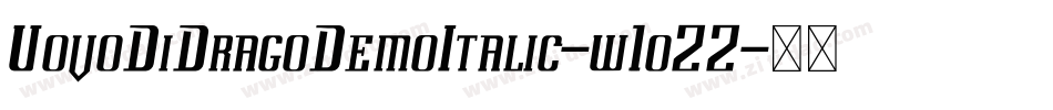 UovoDiDragoDemoItalic-w1oZZ字体转换