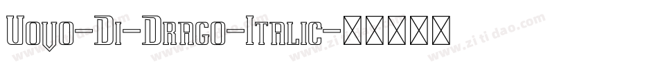 Uovo-Di-Drago-Italic字体转换