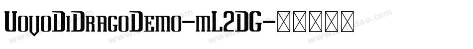 UovoDiDragoDemo-mL2DG字体转换